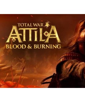 Total War: ATTILA - Blood and Burning DLC Steam Key GLOBAL